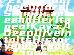 "Exploring the Cultural Significance and Heritage of Kaya: A Deep Dive into Its History and Traditions"